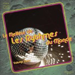 [Musique du Monde] – ‘The Best of Les Rythmes du Monde, Volume 2’ (1977-1981)